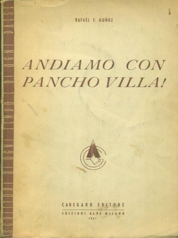 Andiamo con Pancho villa!