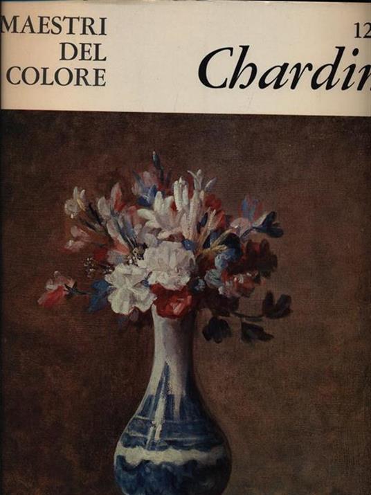 Jean Simeon Chardin - Francesco Valcanover - copertina