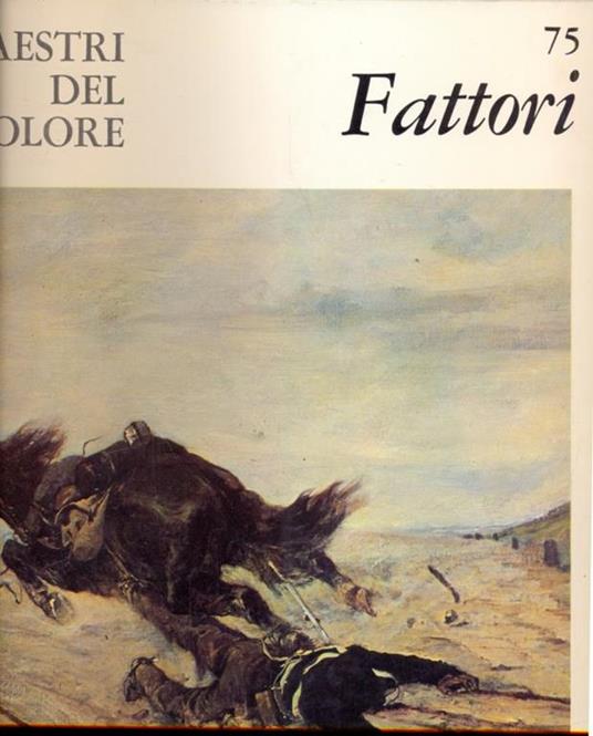 I maestri del colore: Fattori - Raffaele De Grada - copertina