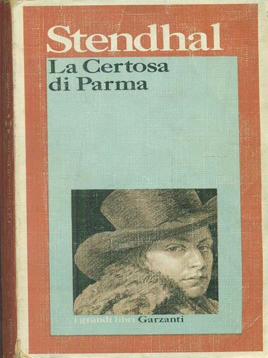 La certosa di Parma - Stendhal - 5