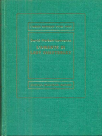 L' amante di lady Chatterley - David Herbert Lawrence - copertina