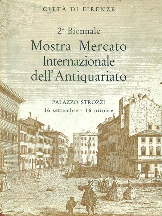 2a Biennale Mostra Mercato Internazionale dell'Antiquariato - copertina