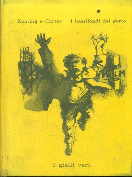 I  bassifondi del porto - Keating e Carter - copertina