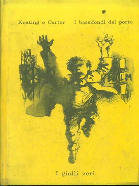 I  bassifondi del porto - Keating e Carter - copertina