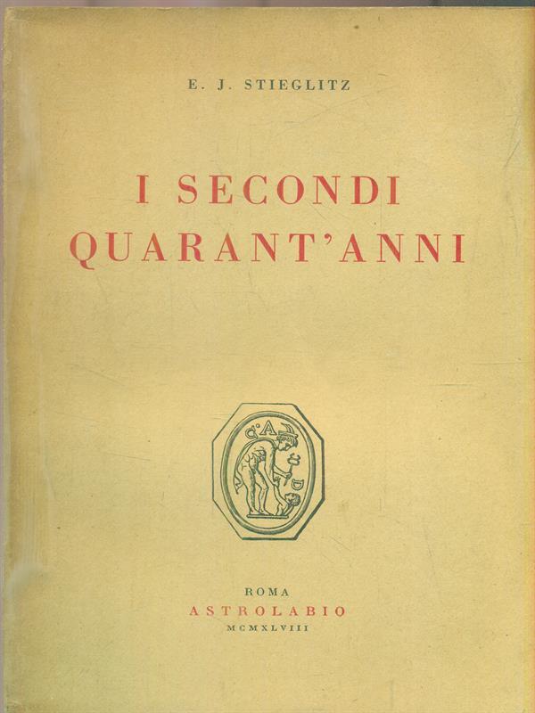 I secondi quarant'anni