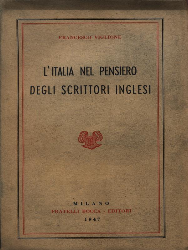 L' Italia nel pensiero degli scrittori Inglesi