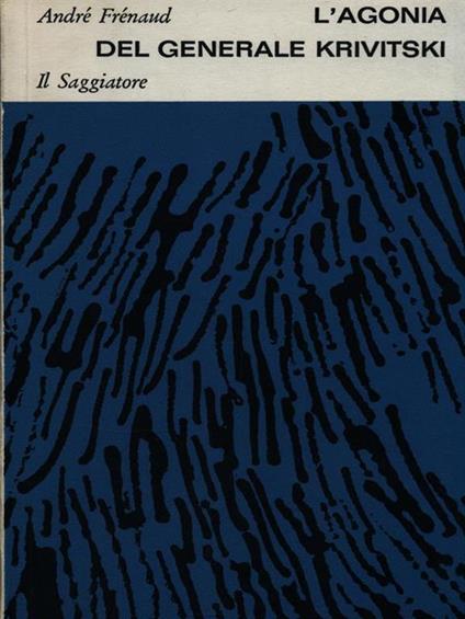 L' agonia del generale Krivitski - André Frenaud - copertina