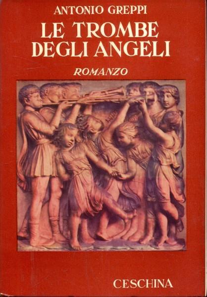 Le Trombe degli angeli - Antonio Greppi - copertina