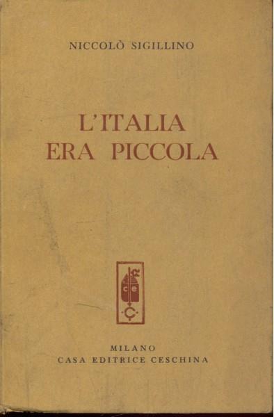 L' Italia era piccola - Niccolò Sigillino - copertina