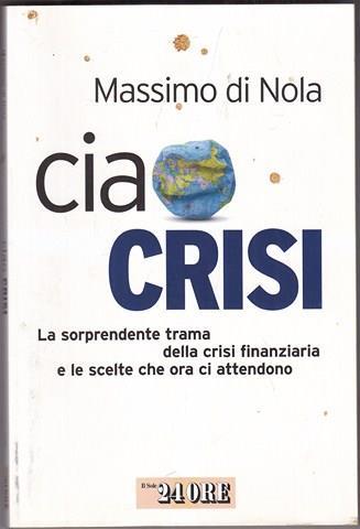 Ciao crisi - Massimo Di Nobla - copertina
