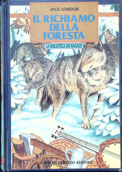 Il richiamo della foresta