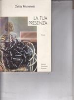 La tua presenza
