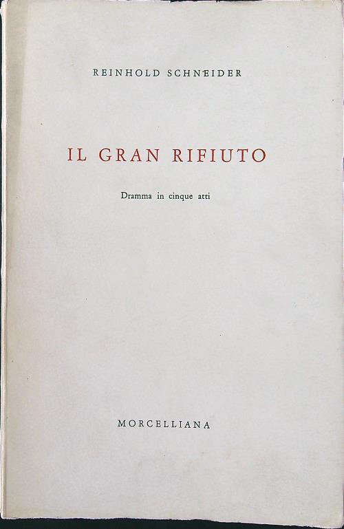 Il gran rifiuto