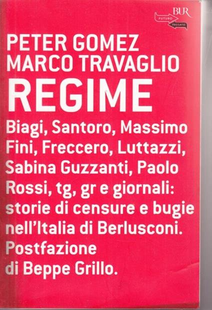 Regime - Marco Travaglio,Peter Gomez - copertina