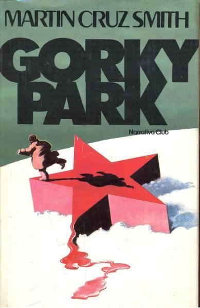 Gorky Park - Martin Cruz Smith - copertina