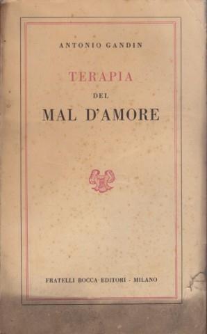 Terapia del mal d'amore - Antonio Gandin - 5