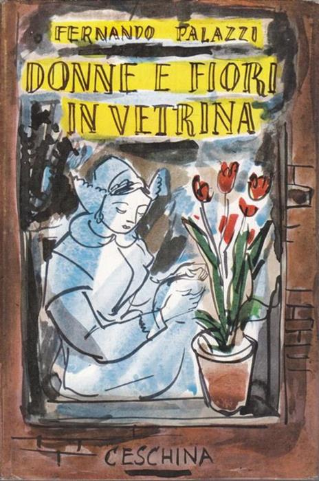 Donne e fiori in vetrina - Fernando Palazzi - copertina