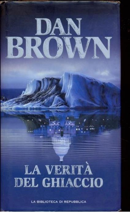 La verità del ghiaccio - Dan Brown - copertina