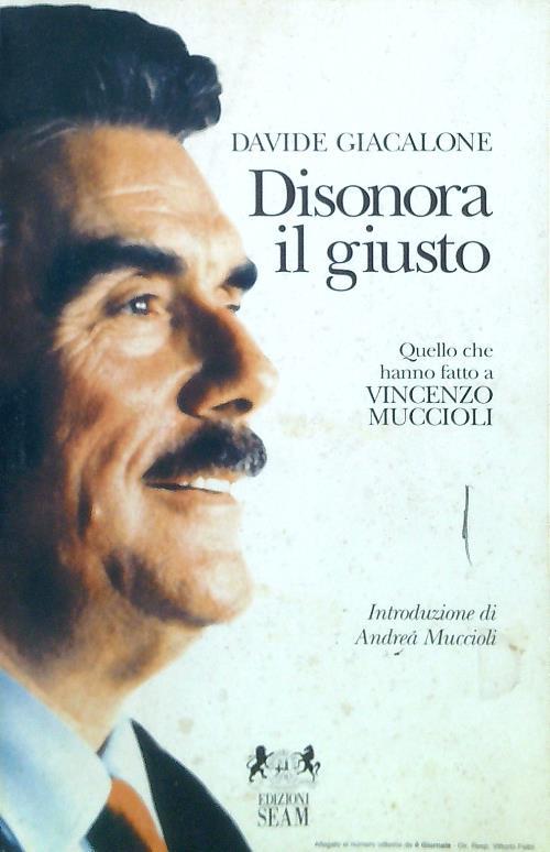 Disonora il giusto