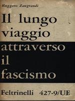 Il lungo viaggio attraverso il fascismo