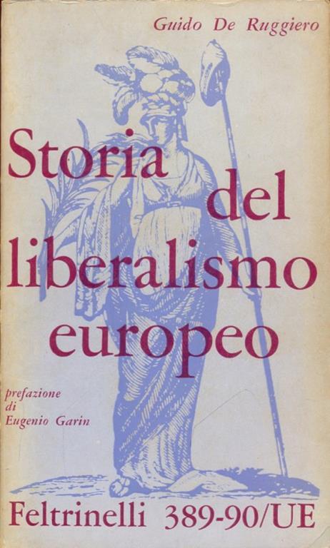Storia del liberalismo europeo - Guido De Ruggiero - copertina