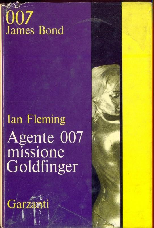 Agente 007 missione goldfinger