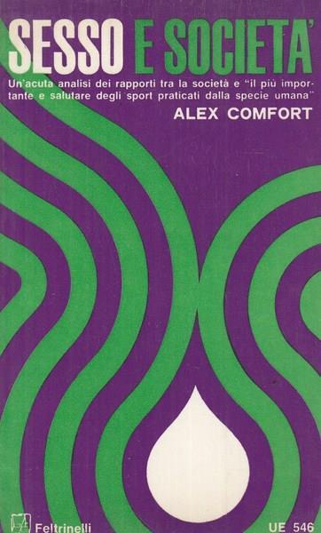Sesso e società - Alex Comfort - copertina