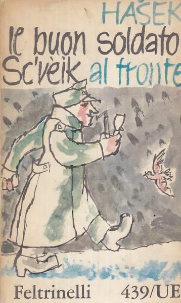 Il buon soldato Sc'veik al fronte - Jaroslav Hasek - copertina