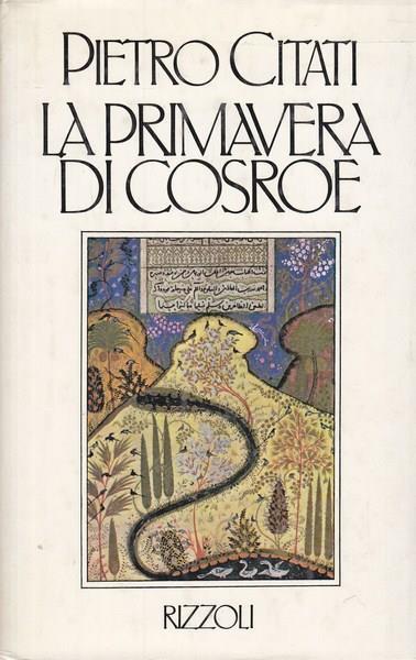 La primavera di Cosroe - Pietro Citati - copertina