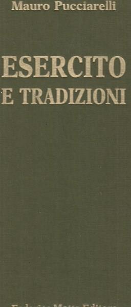 Esercito e tradizioni. In lingua italiana e inglese - Mauro Pucciarelli - 4