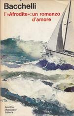 L' Afrodite: romanzo d'amore