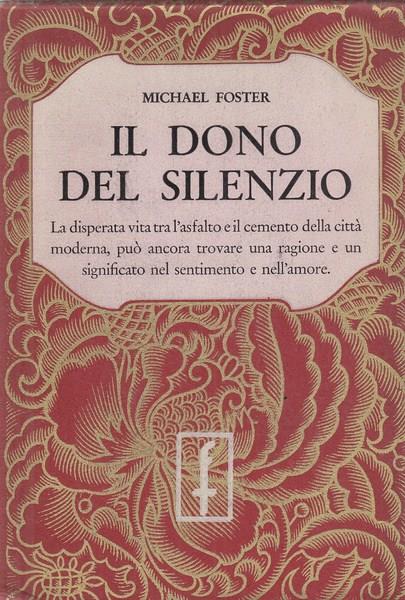 Il dono del silenzio