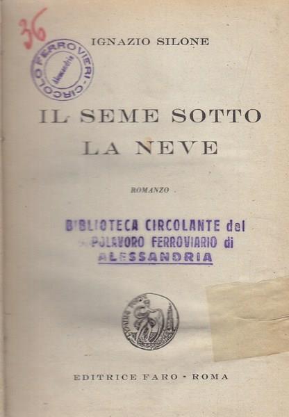 Il seme sotto la neve - Ignazio Silone - copertina