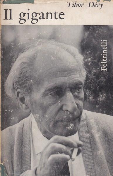 Il gigante - Tibor Déry - copertina