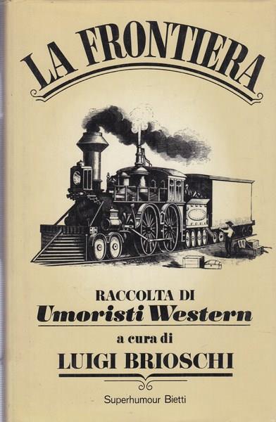 La frontiera - Luigi Brioschi - copertina