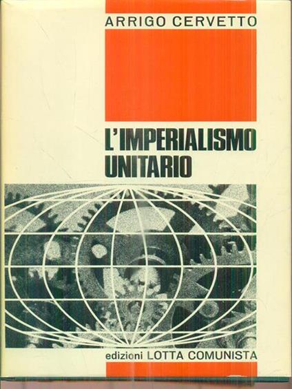 L' imperialismo unitario - Arrigo Cervetto - copertina