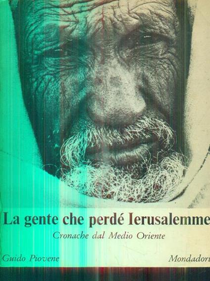 La gente che perdé Ierusalemme - Guido Piovene - copertina