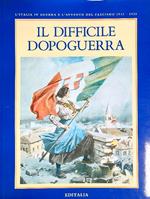 Il difficile dopoguerra