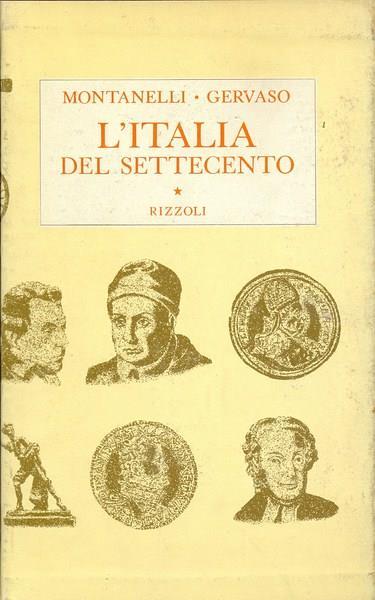 L' Italia del Settecento - Indro Montanelli - 4