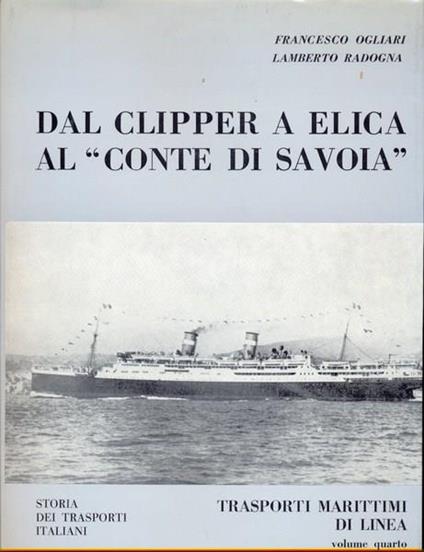 Dal clipper a elica al "Conte di Savoia" - Francesco Ogliari - copertina