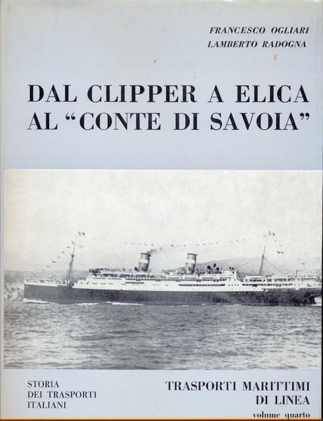 Dal clipper a elica al "Conte di Savoia" - Francesco Ogliari - copertina