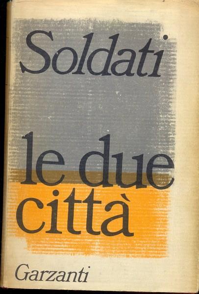Le due città - Mario Soldati - copertina