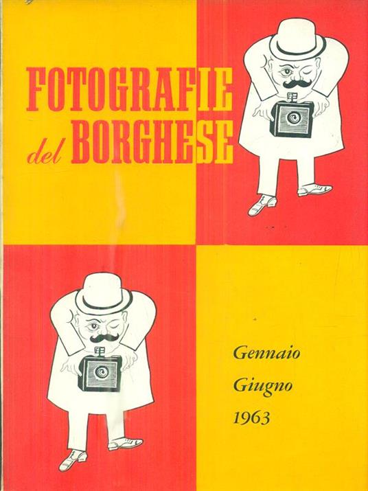 Fotografie del Borghese. Gennaio-giugno 1963 - copertina