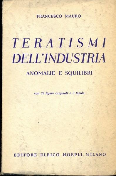 Teratismi dell'industria - Francesco Mauro - copertina