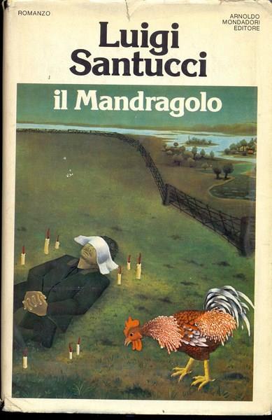 Il Mandragolo - Luigi Santucci - copertina