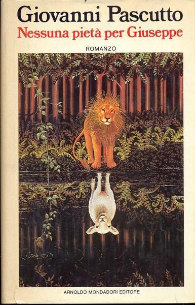 Nessuna pietà per Giuseppe - Giovanni Pascutto - copertina