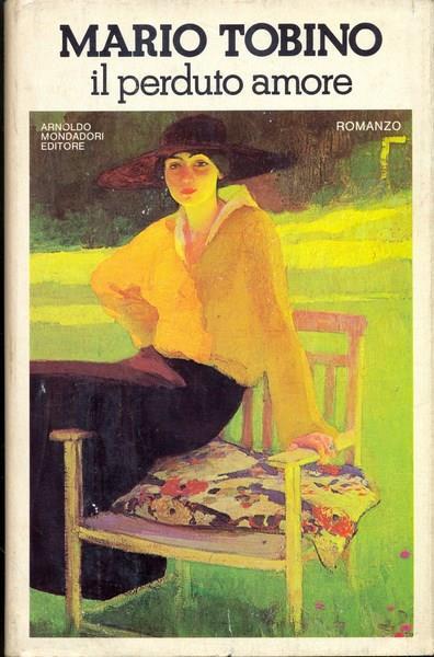 Il perduto amore - Mario Tobino - copertina