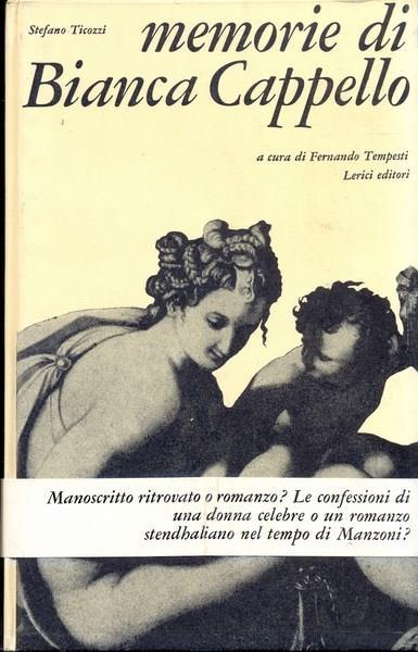 Memorie di Bianca Cappello - Stefgano Ticozzi - copertina