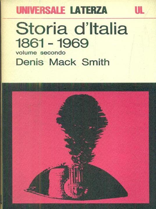 Storia d'Italia 1861-1969. Volume secondo - Denis Mack Smith - copertina