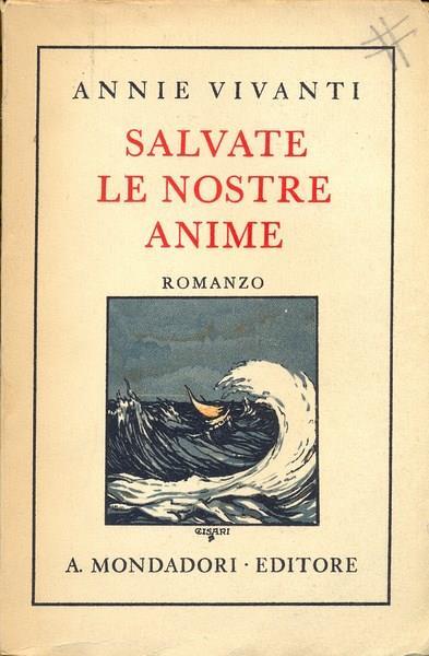 Salvate le nostre anime - Annie Vivanti - 2